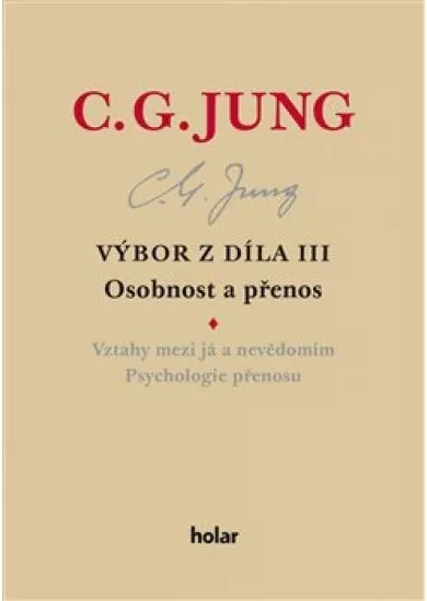 Výbor z díla III - Osobnost a přenos