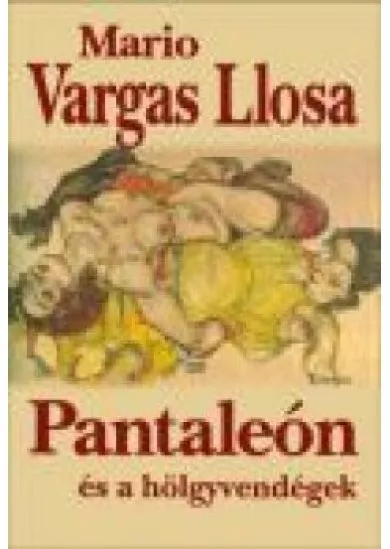PANTALEÓN ÉS A HÖLGYVENDÉGEK