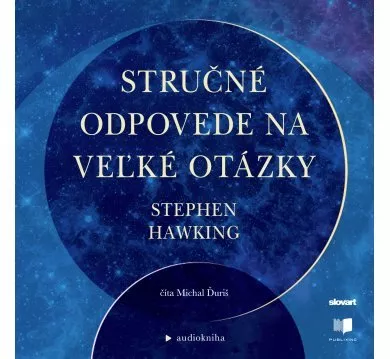 Audiokniha Stručné odpovede na veľké otázky