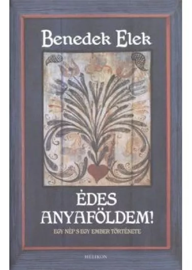 ÉDES ANYAFÖLDEM!