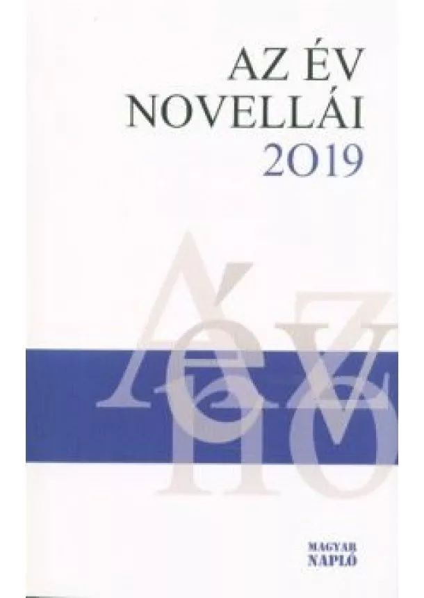 Válogatás - Az év novellái 2019
