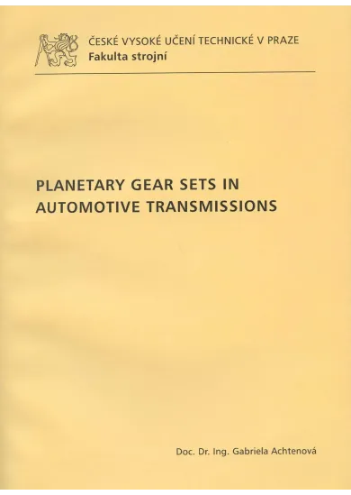 Planetary gear sets in automotive transmissions