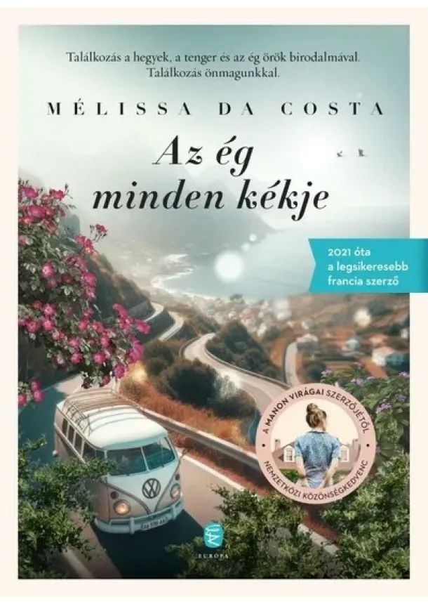 Mélissa Da Costa - Az ég minden kékje