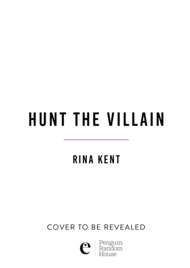 Rina Kent - Hunt the Villain