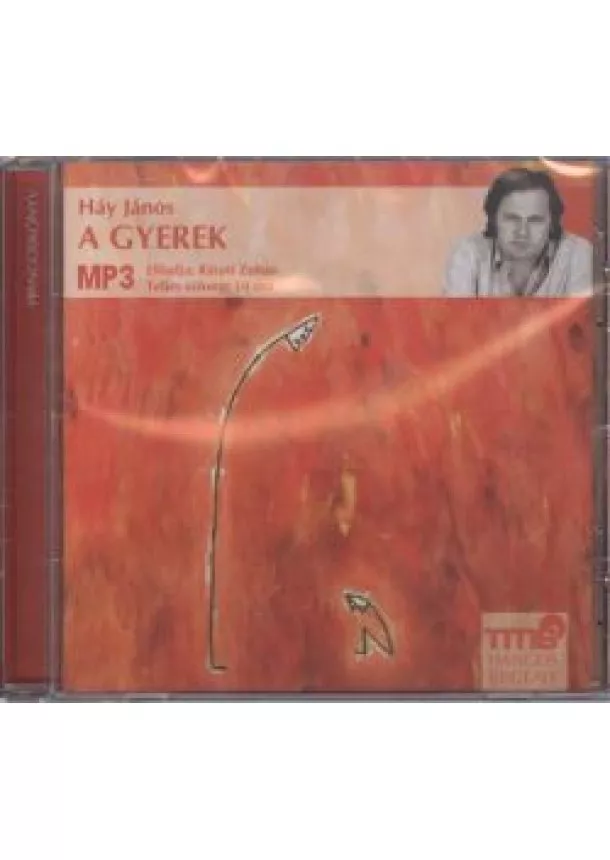 Háy János - A gyerek /Mp3 hangosregény