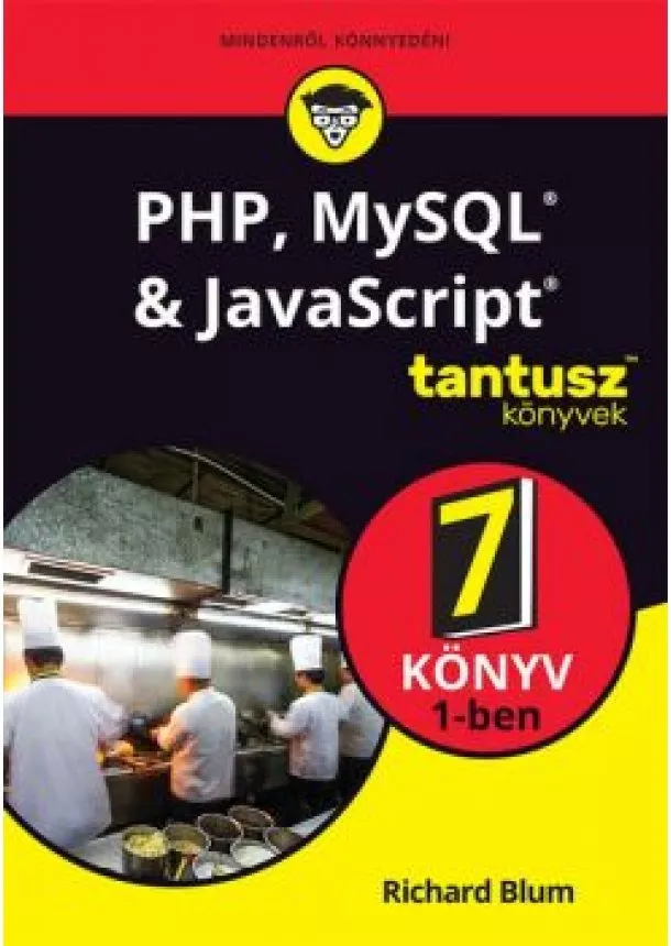 Richard Blum - PHP, MySQL + Javascript - Tantusz Könyvek