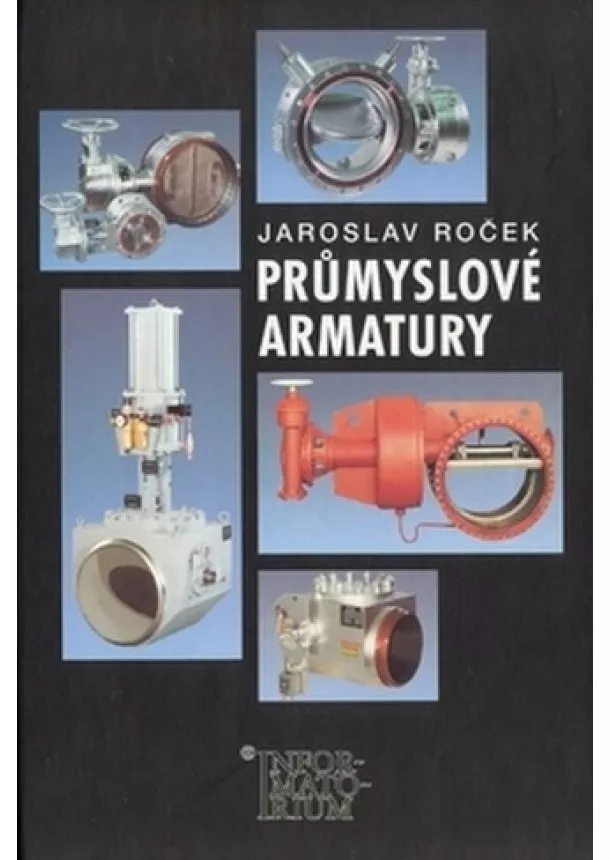 Jaroslav Roček - Průmyslové armatury