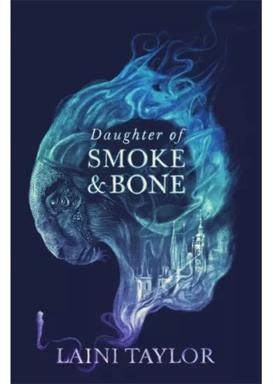 Daughter of Smoke and Bone