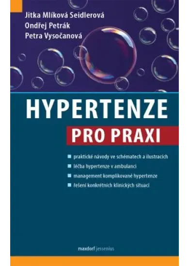 Hypertenze pro praxi