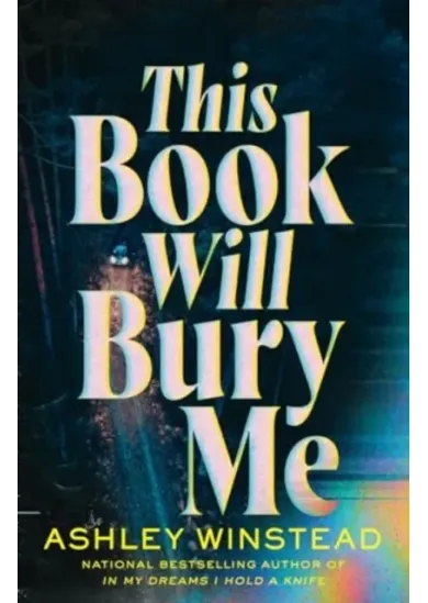 This Book Will Bury Me