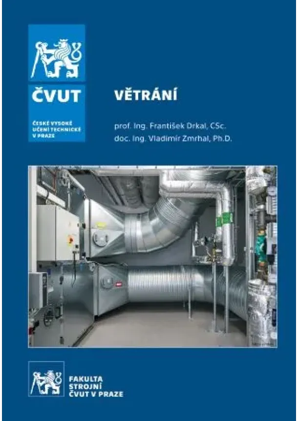 František Drkal, Vladimír Zmrhal - Větrání