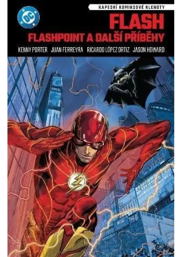 Ricardo López Ortiz, Kenny Porter - Kapesní komiksové klenoty: Flash: Flashpoint a další příběhy