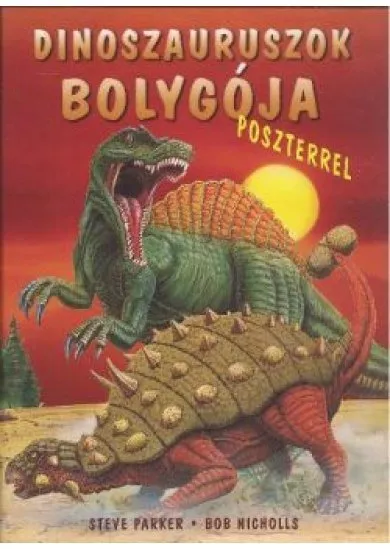 Dinoszauruszok bolygója poszterrel