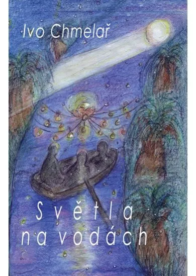 Světla na vodách