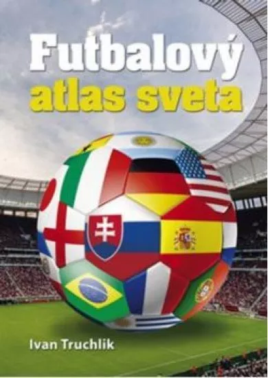 Futbalový atlas sveta