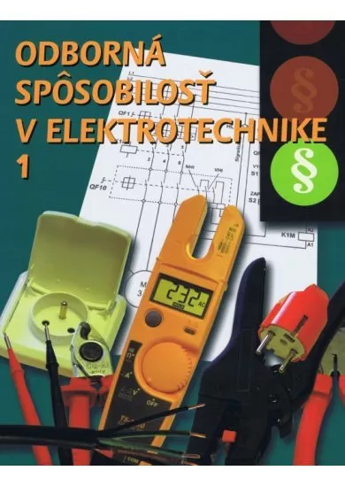 Odborná spôsobilosť v elektrotechnike 1.