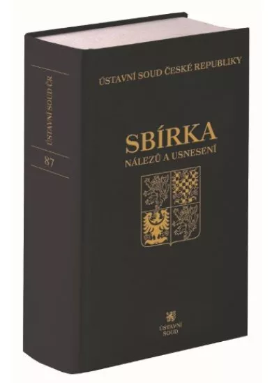 Sbírka nálezů a usnesení ÚS ČR, svazek 87 (vč. CD)