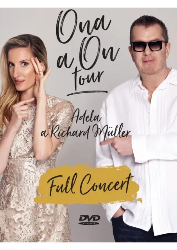 Richard Müller,  Adela Vinczeová - Richard Müller a Adela Vinczeová: Ona a On / Full Koncert - DVD