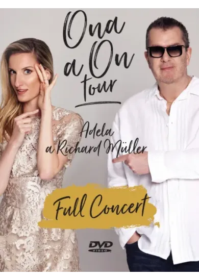 Richard Müller a Adela Vinczeová: Ona a On / Full Koncert - DVD