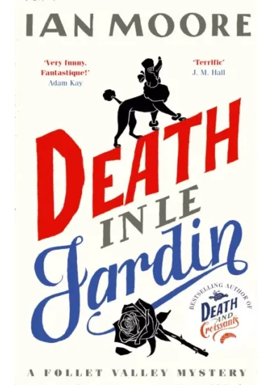Death in le Jardin
