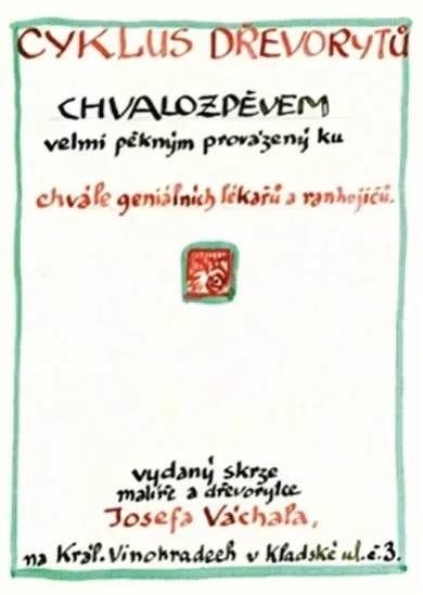 Cyklus dřevorytů k chvále geniálních lékařů a ranhojičů