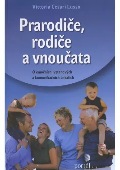 Prarodiče, rodiče a vnoučata