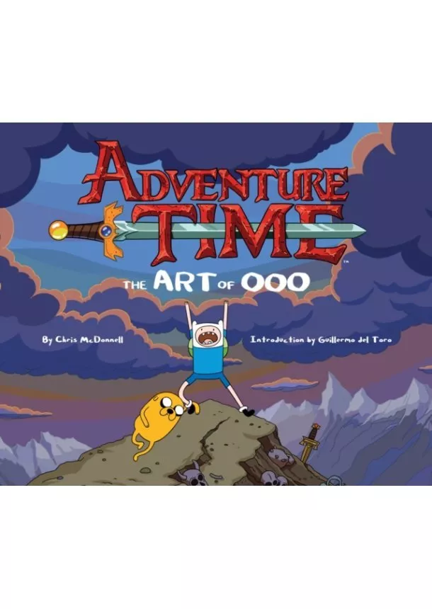 Pendleton Ward, Chris McDonnell - Adventure Time  The Art of Ooo