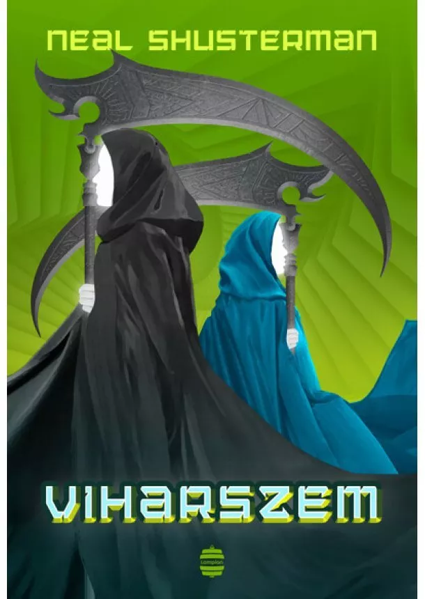 Neal Shusterman - Viharszem - Kaszások kora 2.