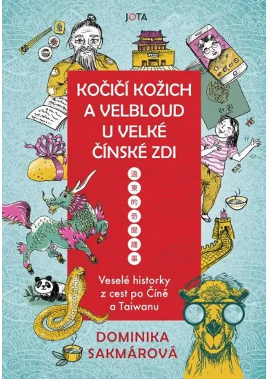 Kočičí kožich a velbloud u Velké čínské zdi