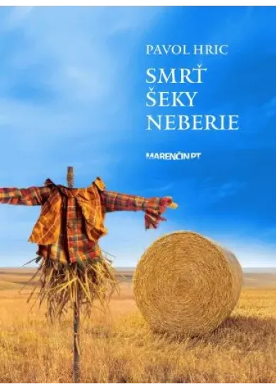 Smrť šeky neberie