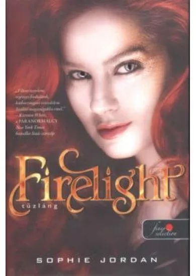 FIRELIGHT-TŰZLÁNG /KEMÉNY