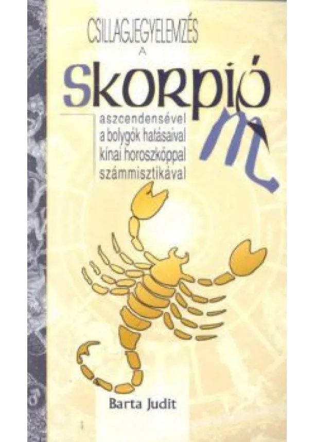 BARTA JUDIT - SKORPIÓ