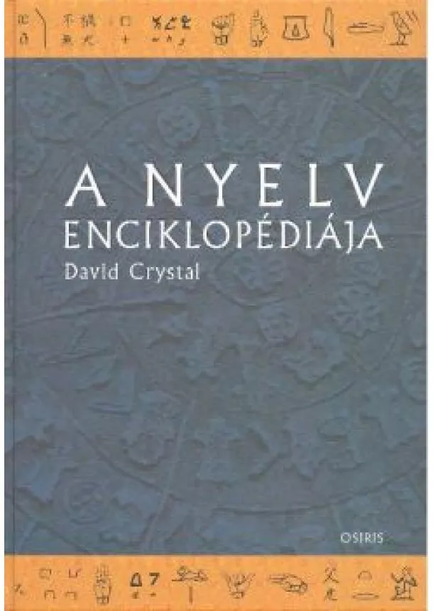 David Crystal - A NYELV ENCIKLOPÉDIÁJA