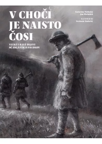 V Choči je naisto čosi