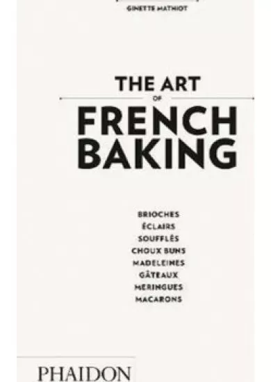 The Art of French Baking