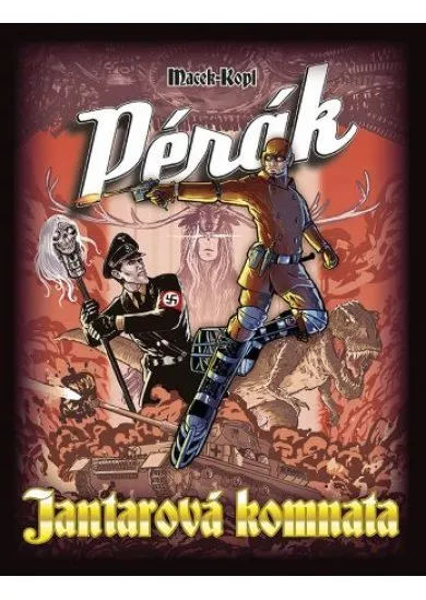 Pérák 2 - Jantarová komnata