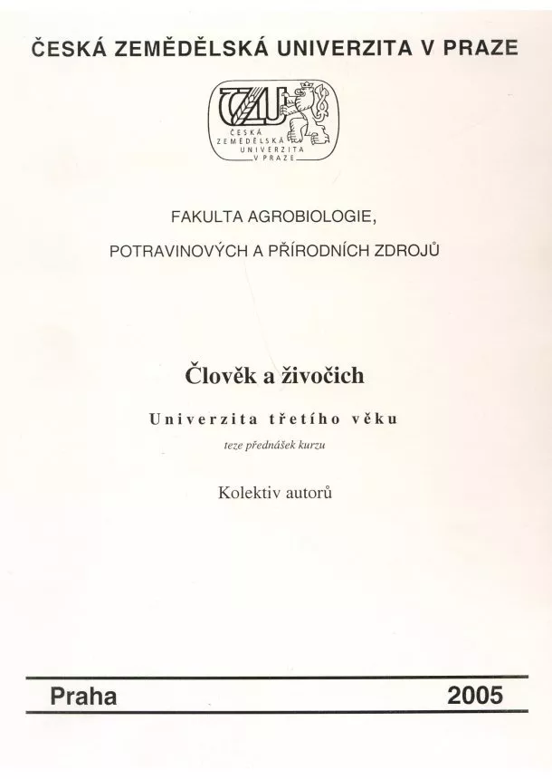 Kolektiv autorů - Člověk a živočich