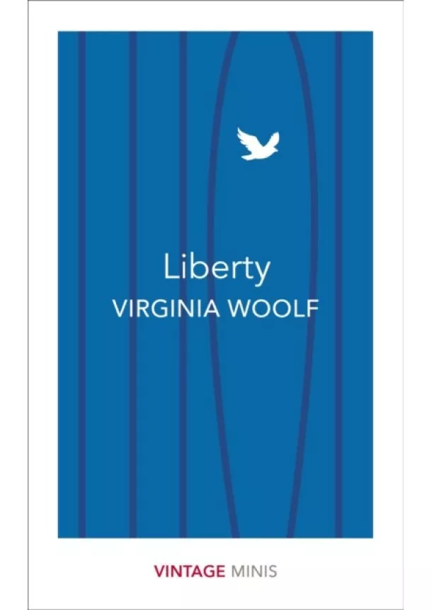 Virginia Woolf - Liberty