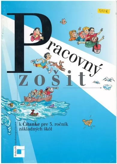 Pracovný zošit k Čítanke pre 3. ročník základných škôl