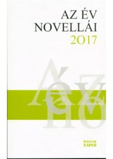 AZ ÉV NOVELLÁI 2017.