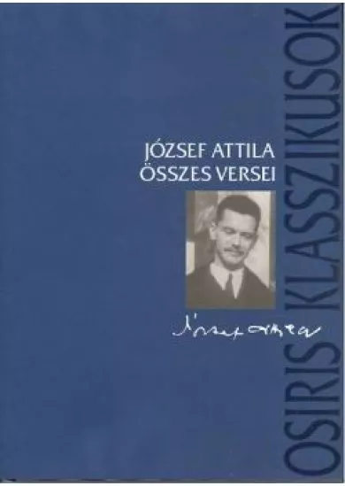 JÓZSEF ATTILA ÖSSZES VERSEI