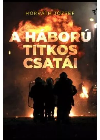 A háború titkos csatái