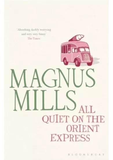 All Quiet on the Orient Express