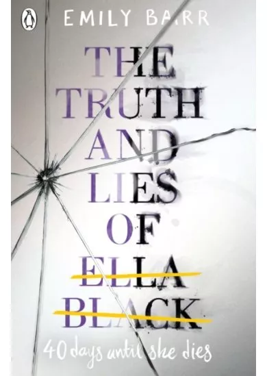 The Truth and Lies of Ella Black