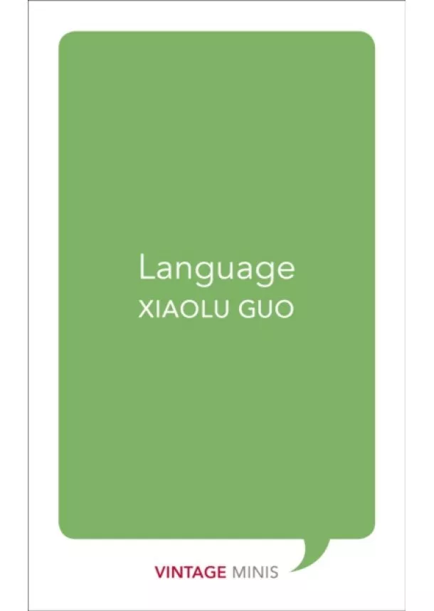 Xiaolu Guo - Language