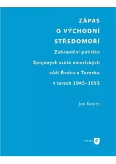 Zápas o východní Středomoří