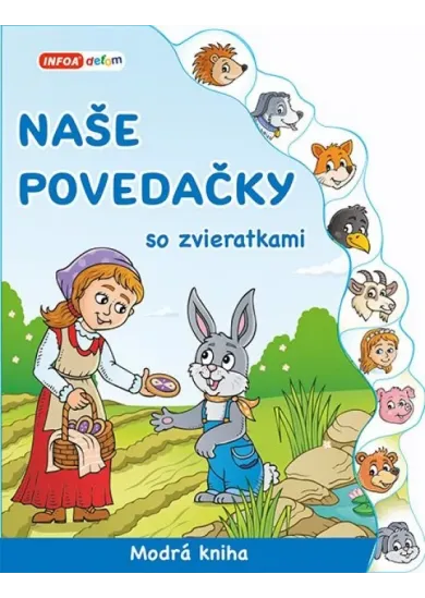 Naše povedačky so zvieratkami - Modrá kniha
