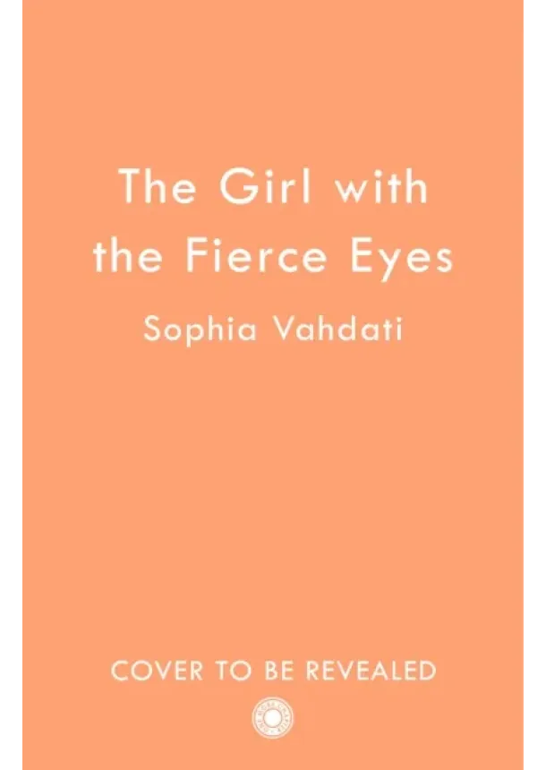 Sophia Vahdati - The Girl with the Fierce Eyes