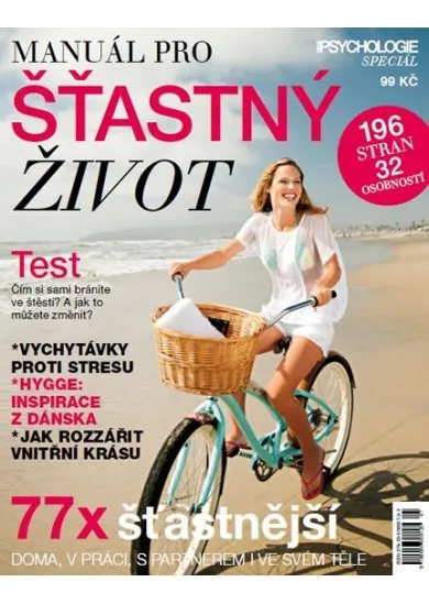 Psychologie Speciál - Manuál pro šťasný život