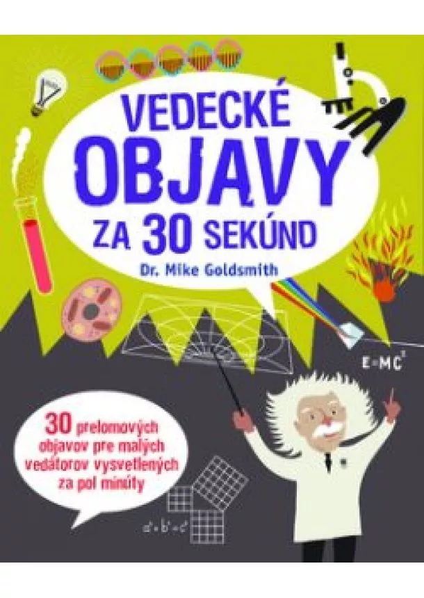 Mike Goldsmith - Vedecké objavy za 30 sekúnd